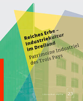 Begleitband Industriekultur Dreiland Umschlag