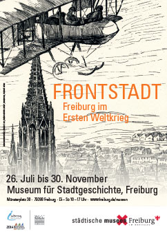 Plakat Freiburg Frontstadt im ersten Weltkrieg